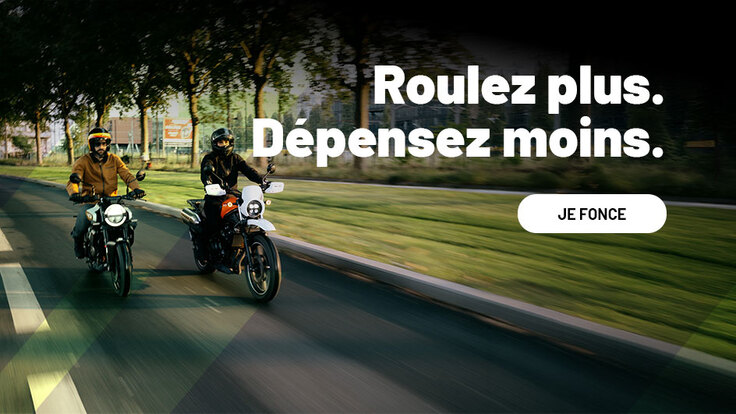 Roulez plus. Dépensez moins.