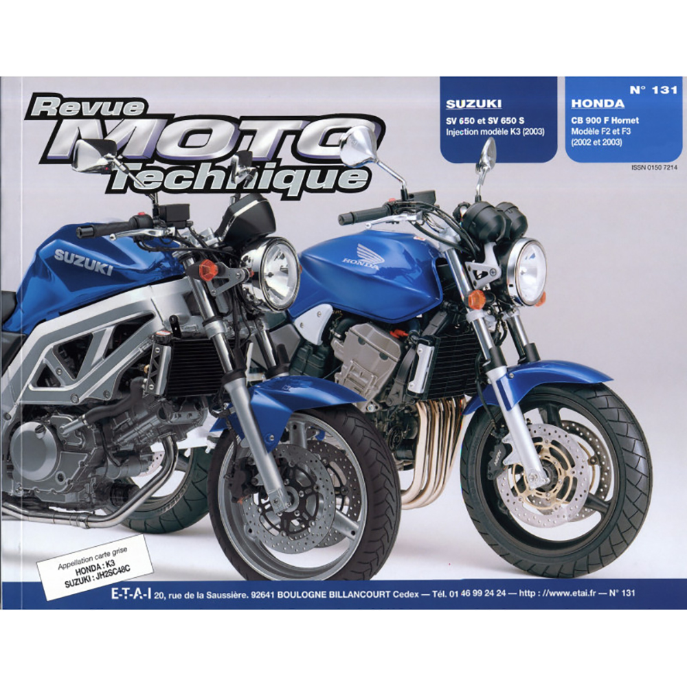 RMT 131.1 SUZUKI SV650 (2003) et HONDA CB900 (2002 à 2003)