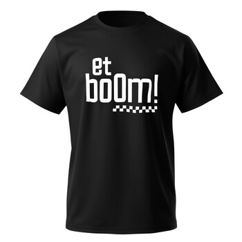 T-shirt Et Boom !