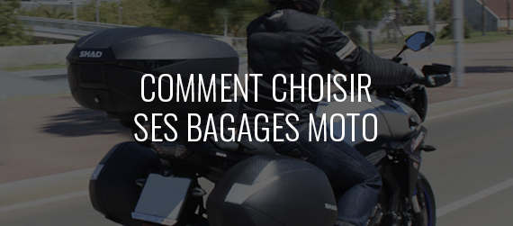 choisir ses bagages moto